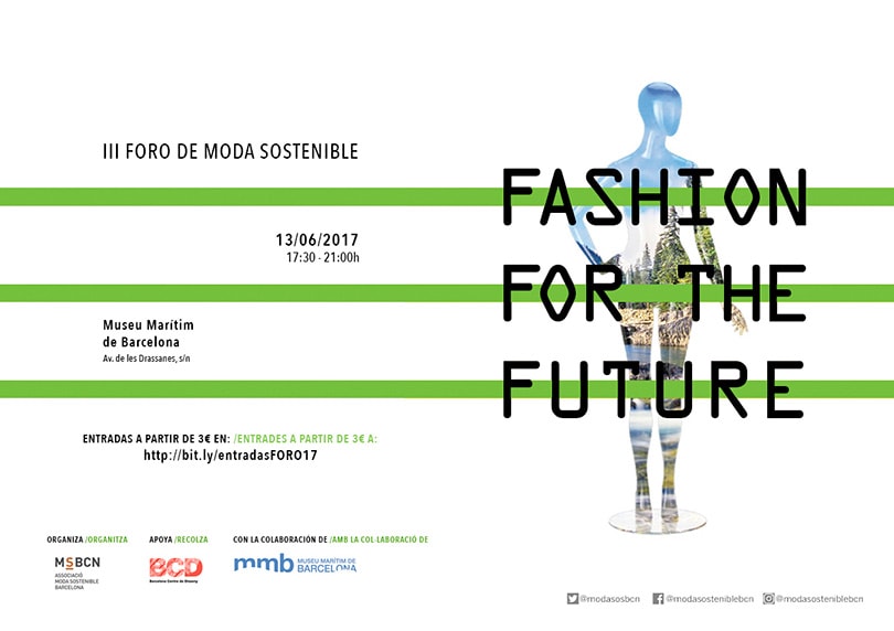 Barcelona acoge un año más el III Foro de Moda Sostenible Barcelona acoge un año más el III Foro de Moda Sostenible