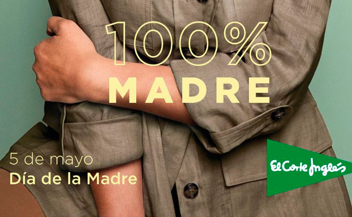 Expedientan A El Corte Ingles Por Su Campana Del Dia De La Madre