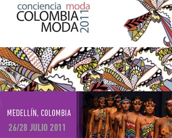 Colombiamoda 2011 prepara su 22ª edición Colombiamoda 2011 prepara su 22ª edición